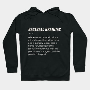 sarcastic fake dictionary entries for baseball lovers baseball brainiac Hoodie